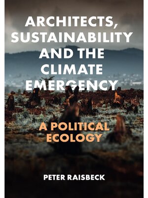 cover image of Architects, Sustainability and the Climate Emergency